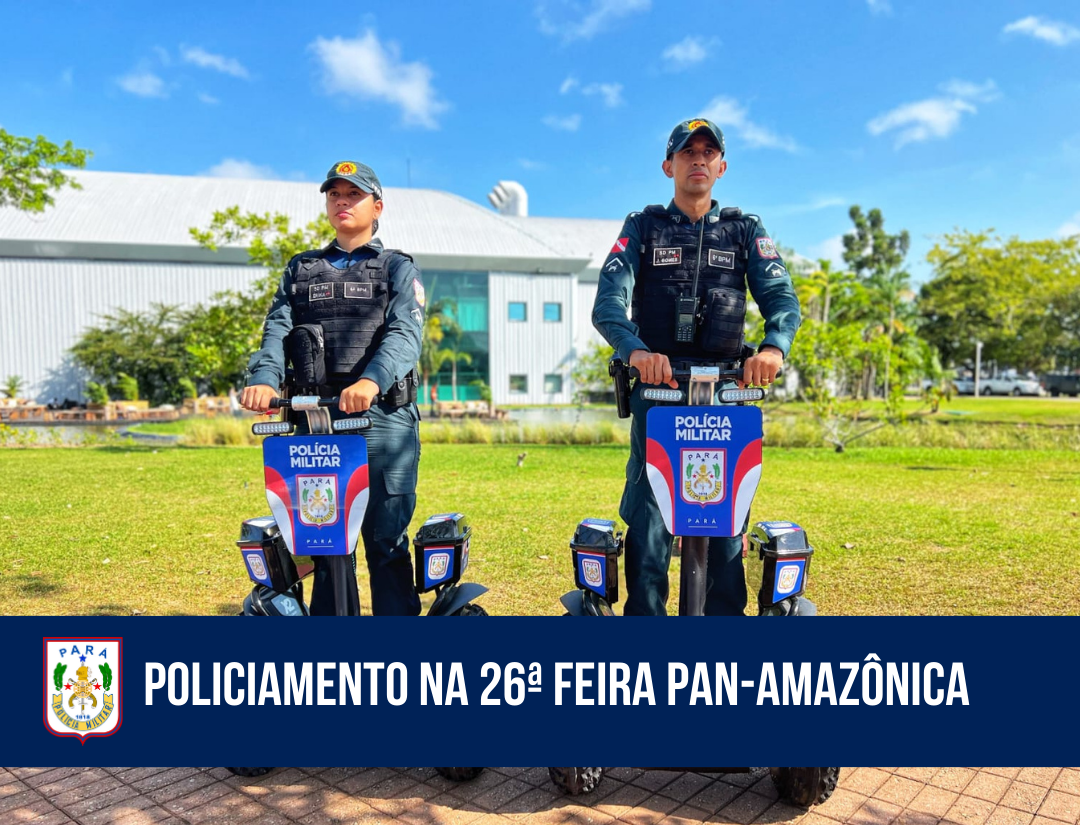 PMPA amplia ações ostensivas para a 26ª Feira Pan-Amazônica do Livro, em Belém
