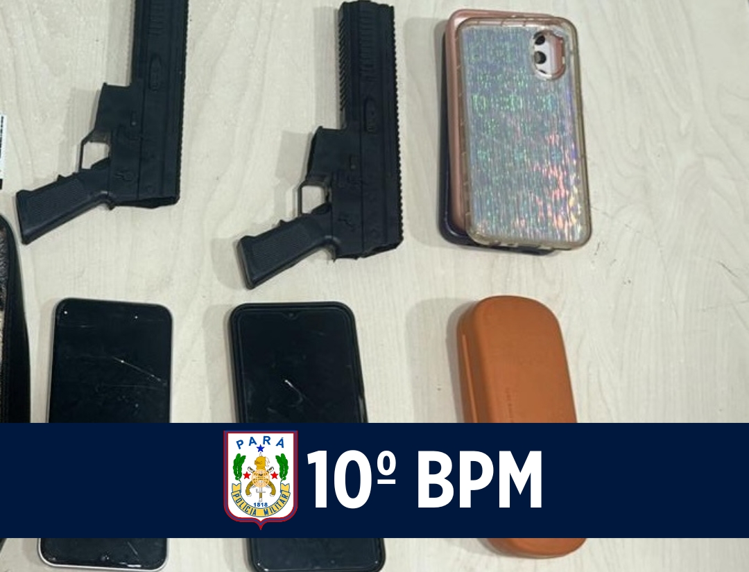 10º BPM apreende dois simulacros e recupera objetos roubados em Icoaraci