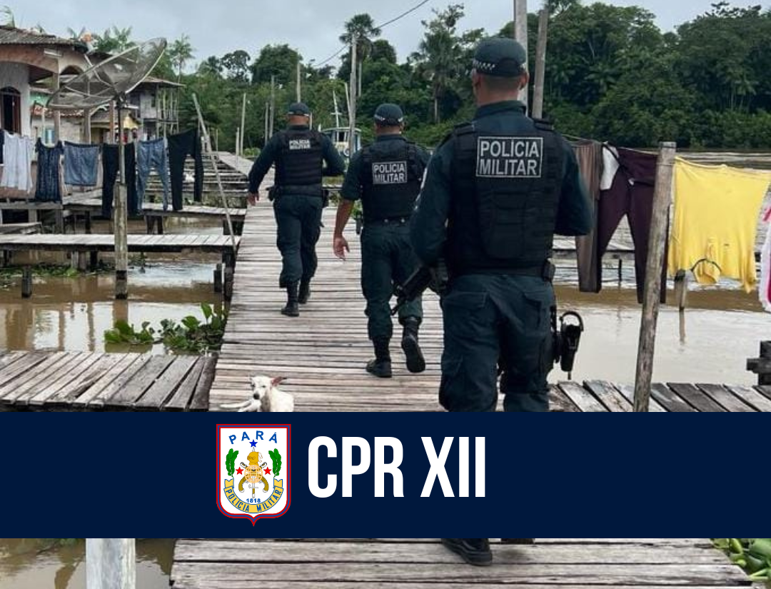 CPR XII promove operação Paz nos Rios em Breves