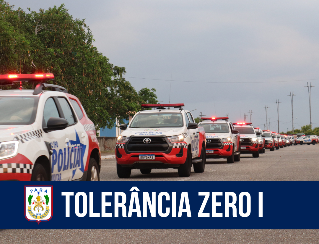 PM inicia operação Tolerância Zero I