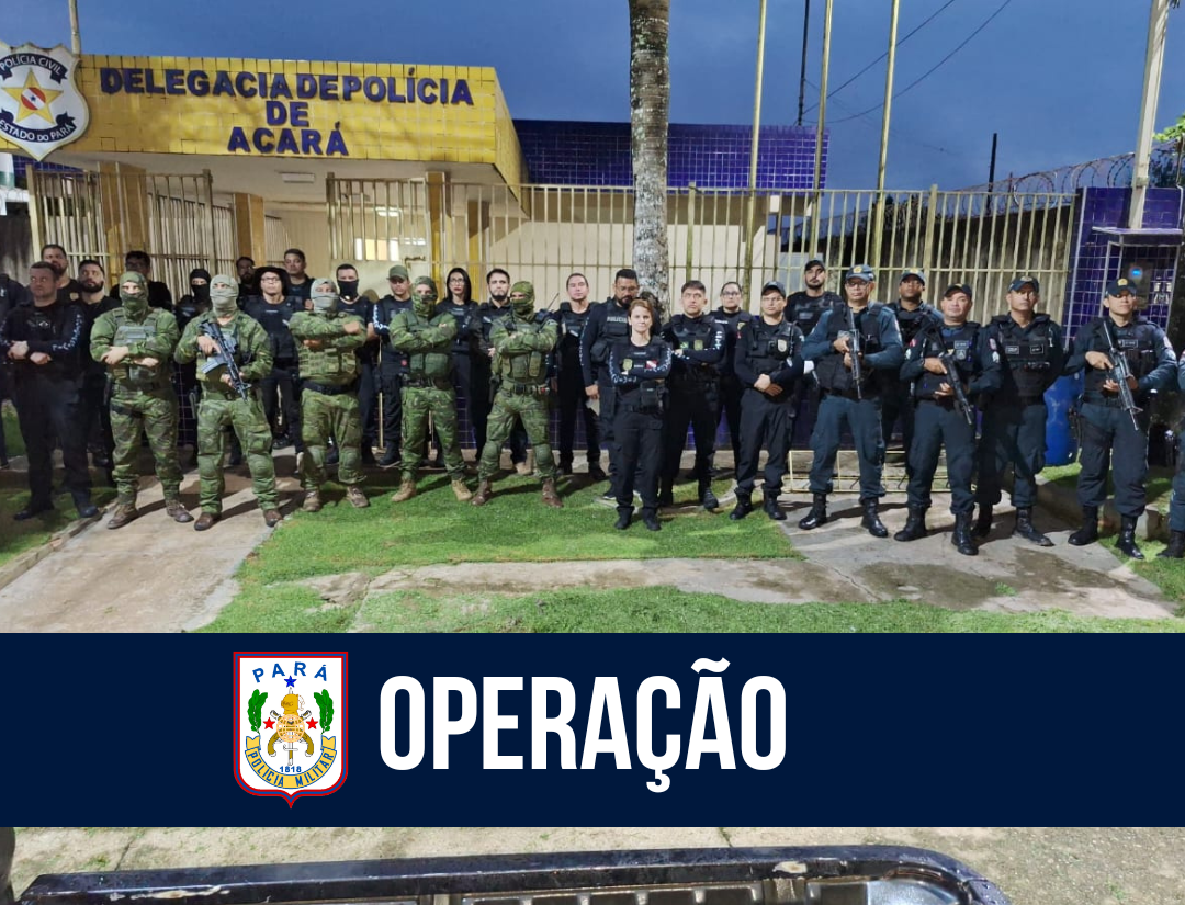 Polícia Militar e Polícia Civil realizam “Operação Solimões” na zona rural do Acará