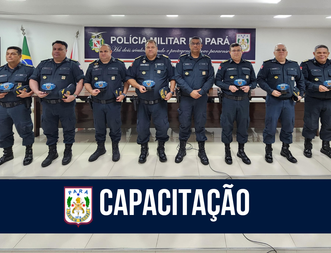 PMPA realiza formatura do II Curso de Inteligência Policial em Belém