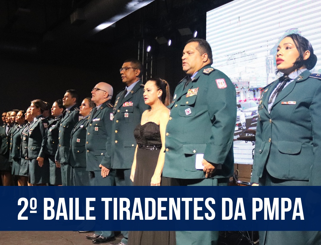 2º Baile Tiradentes da PMPA