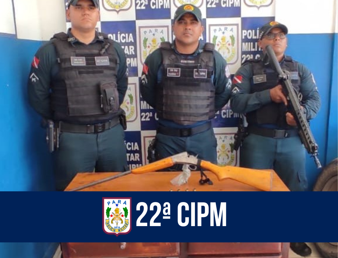 Em Portel, 22ª CIPM apreende arma de fogo