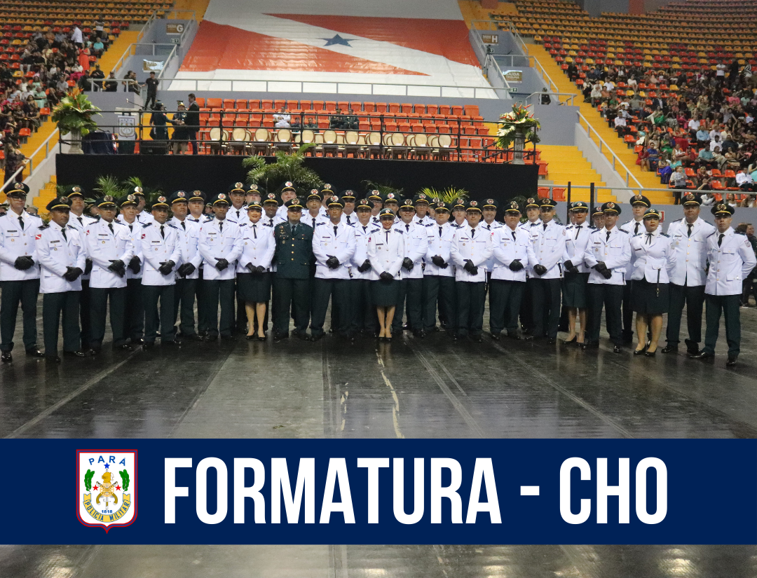 PM realiza formatura do Curso de Habilitação de Oficiais (CHO)