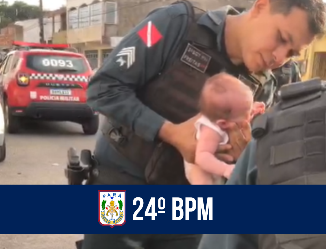 Policiais do 24º BPM salvam vida de criança no conjunto Maguari, em Belém