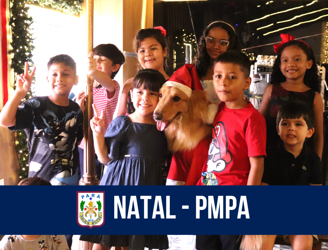 PMPA realiza programação especial de natal para filhos de militares da corporação.