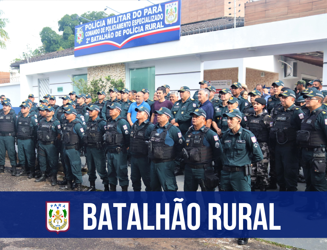 PM ganha Batalhão Rural no município de Castanhal