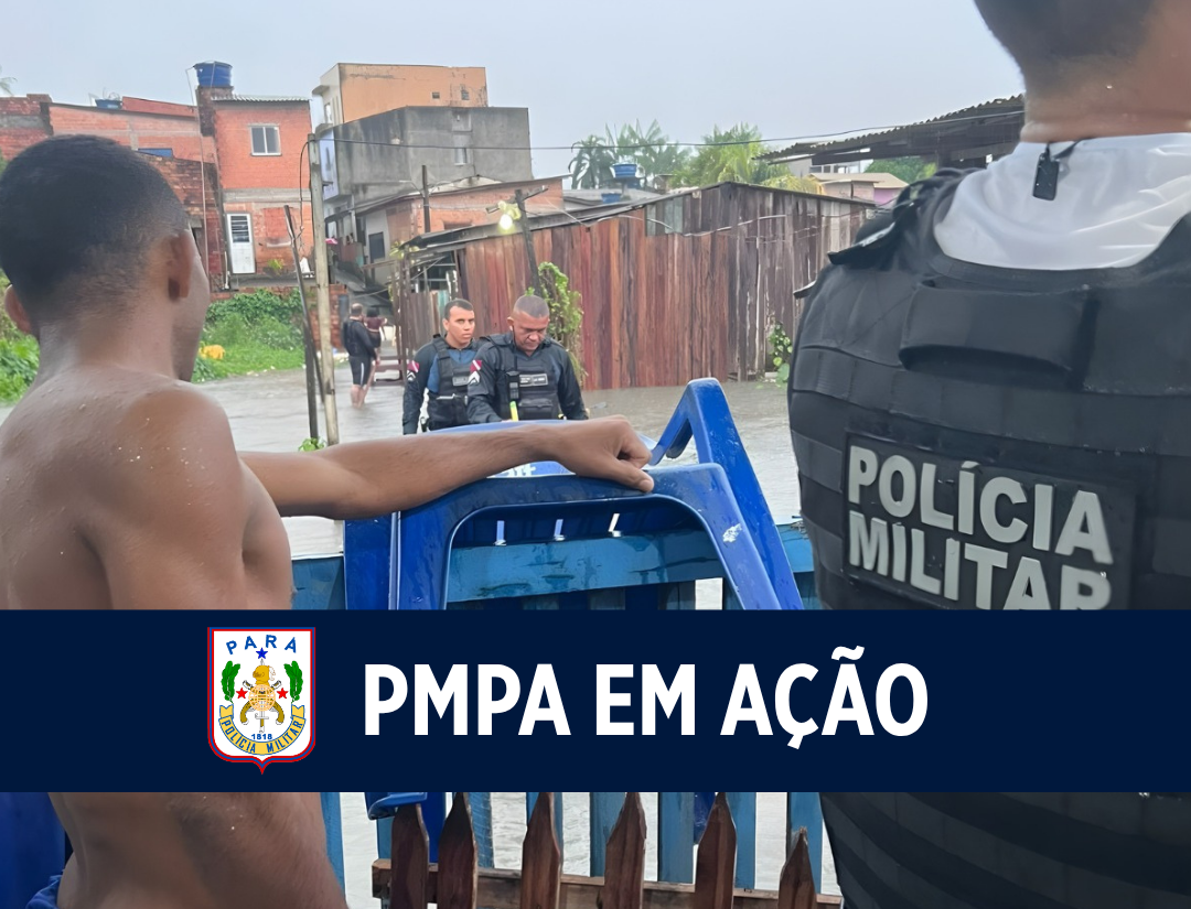 Polícia Militar auxilia moradores durante alagamento no Tapanã, em Belém