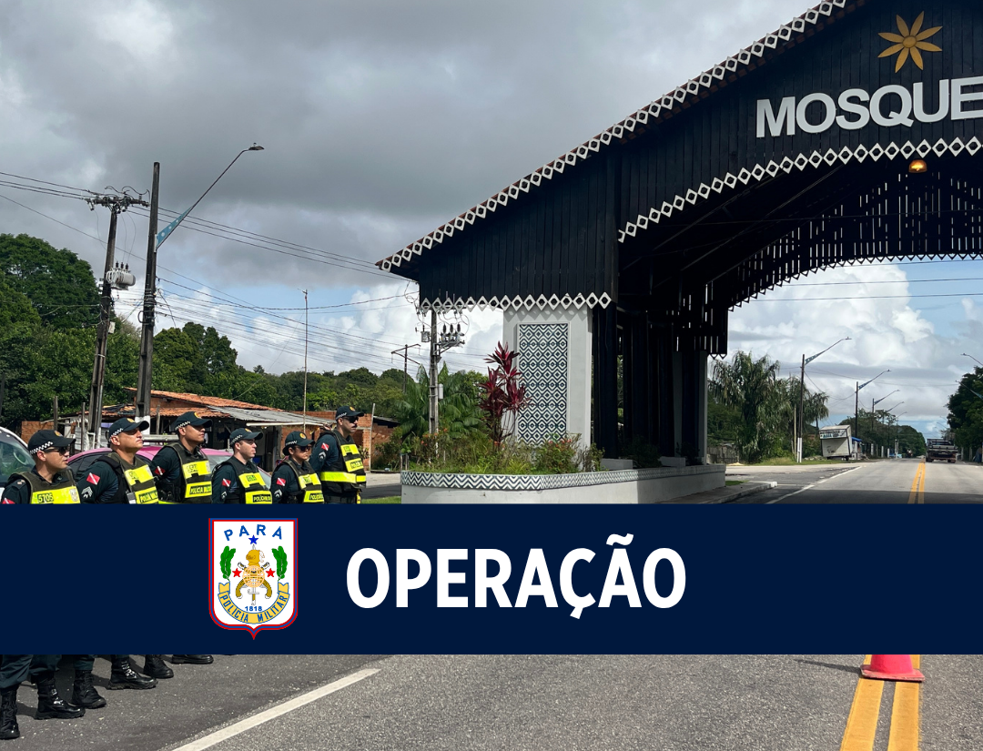 Operação Tiradentes reforça a prevenção e garante mais segurança em Mosqueiro