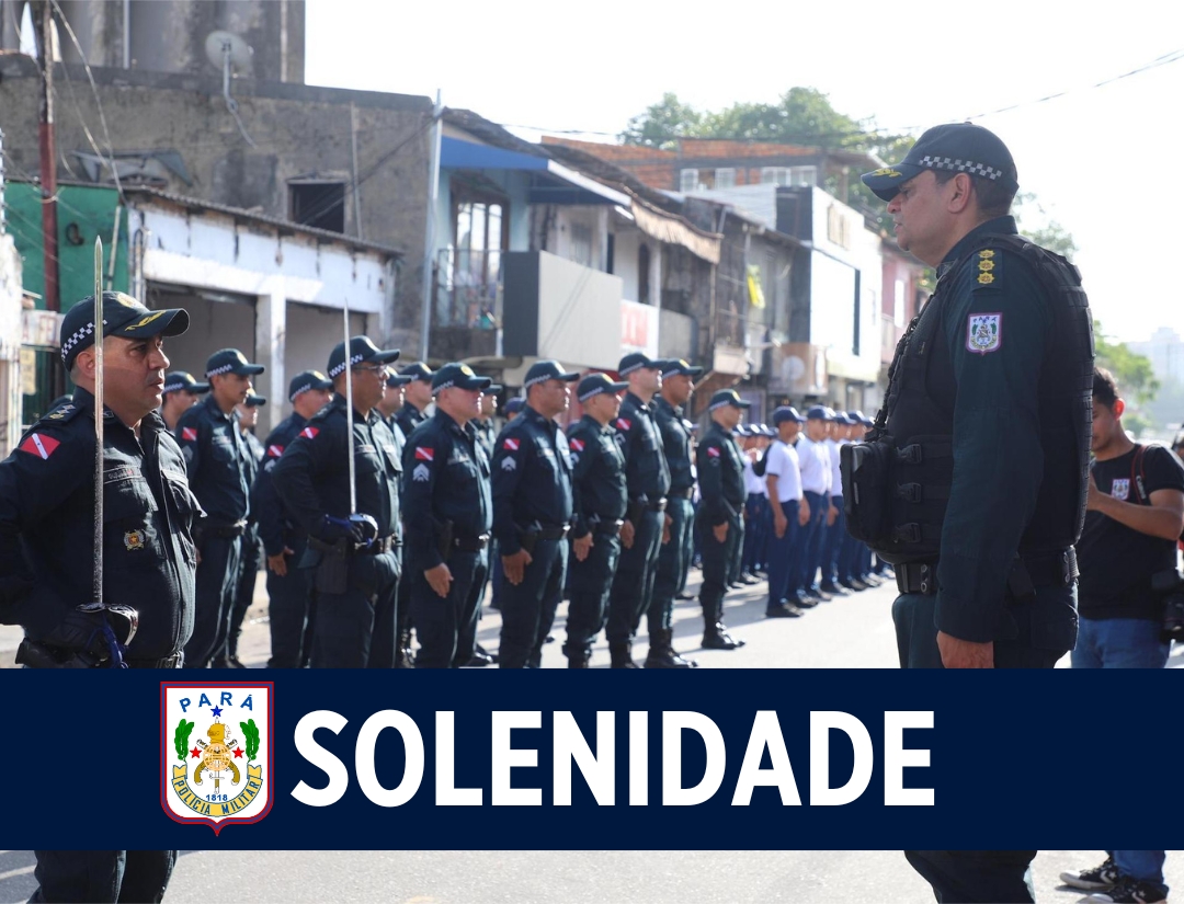 Polícia Militar do Pará celebra 40 anos do 6º BPM com solenidade marcada por homenagens e reconhecimento