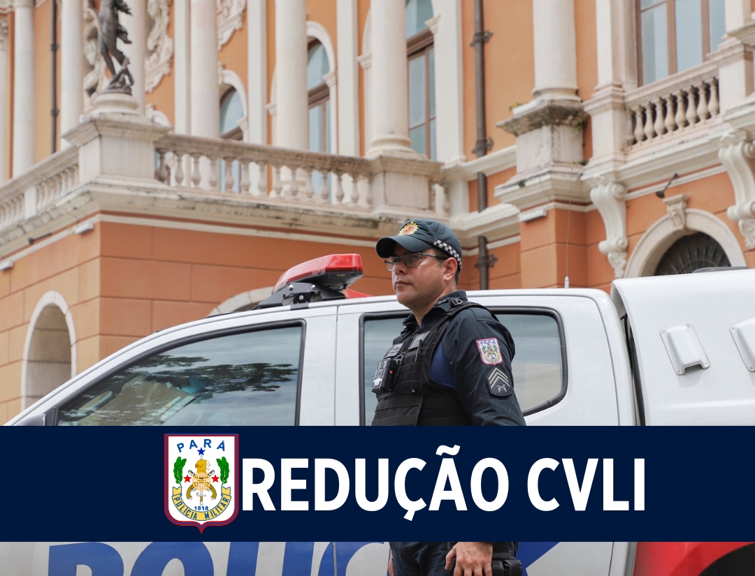 Segurança avança e Pará registra queda histórica nos crimes violentos