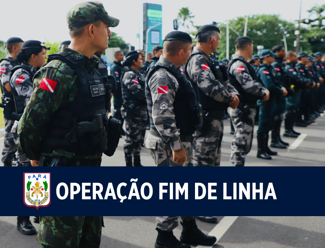 Operação Fim de Linha mobiliza 1.800 PMs contra a criminalidade e a violência de gênero