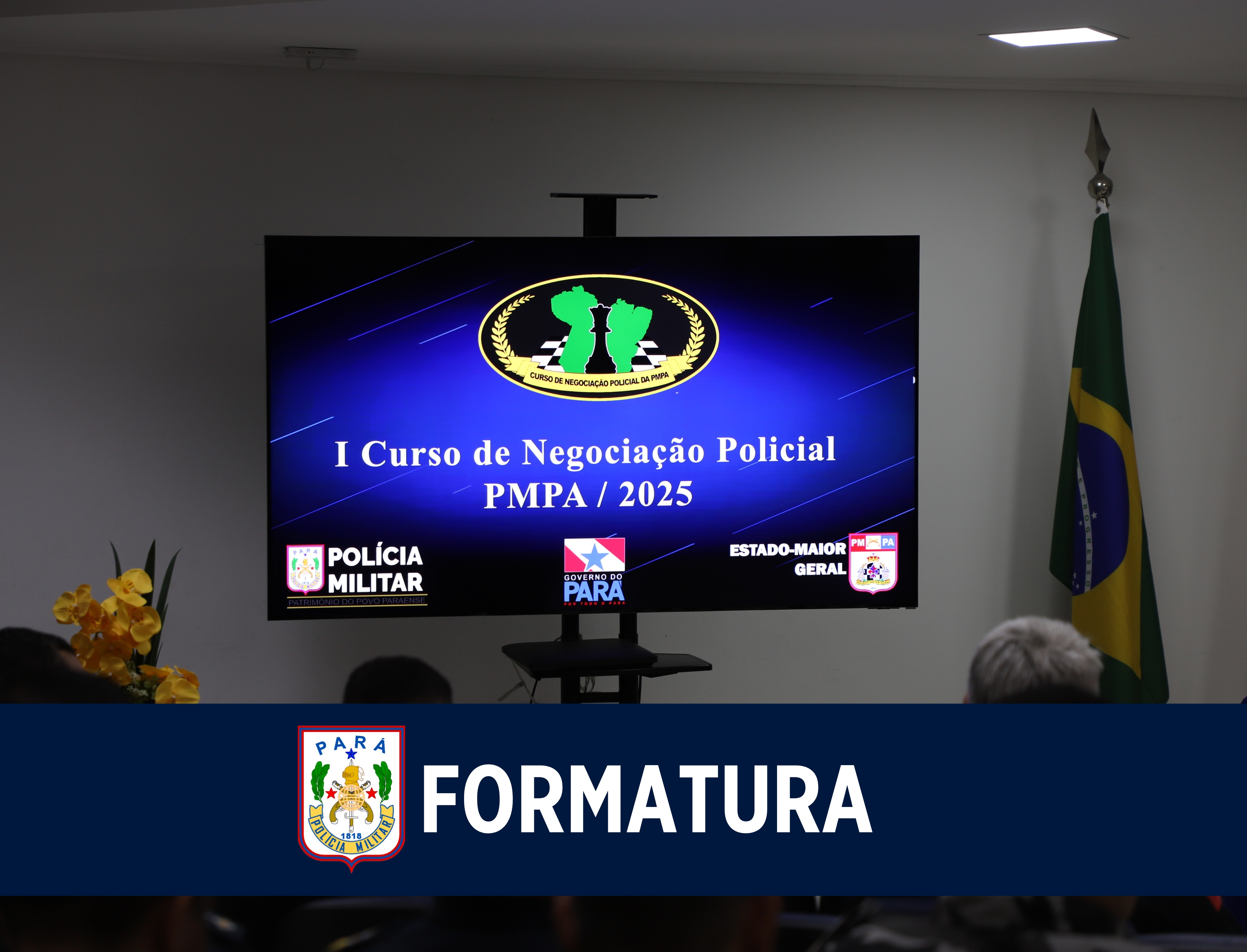Polícia Militar realiza solenidade de encerramento do primeiro Curso de Negociação Policial do Pará