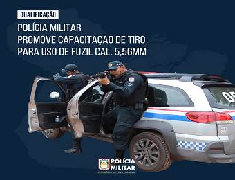 PM promove capacitação de tiro para uso de fuzil calibre 5,56 milímetros