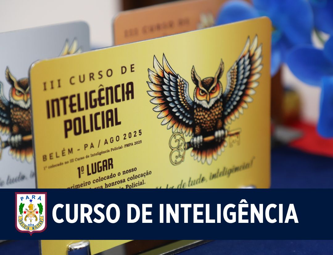 PMPA realiza formatura do III Curso de Inteligência Policial