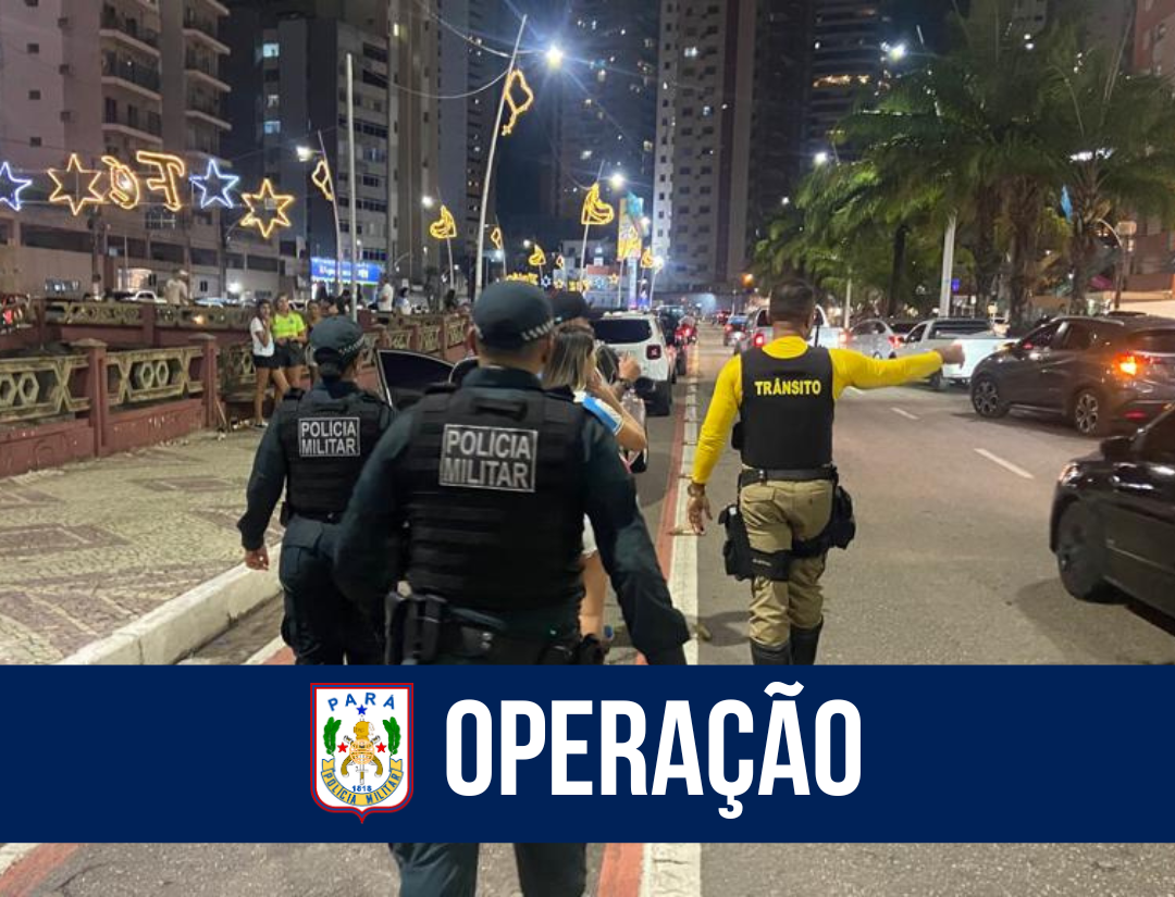 Operação conjunta dispersa multidão em Belém