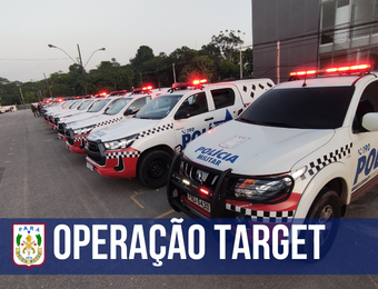 Polícia Militar deflagra operação Target e dá suporte ao cumprimento de mandados de prisão em toda a RMB