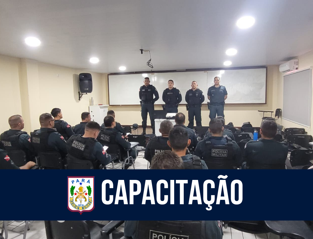 Em Benevides, PM capacita efetivo em Processos e Procedimentos Administrativos