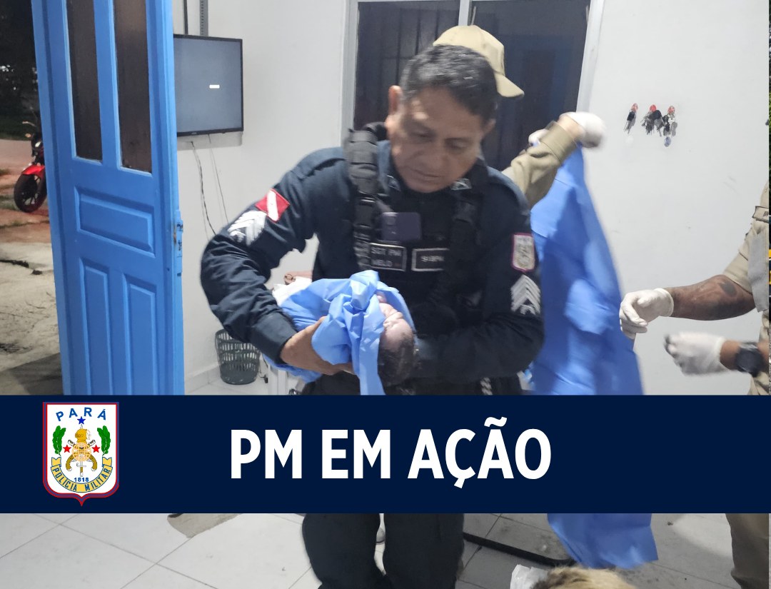 PM realiza parto de emergência na sede do 9° Batalhão, em Breves