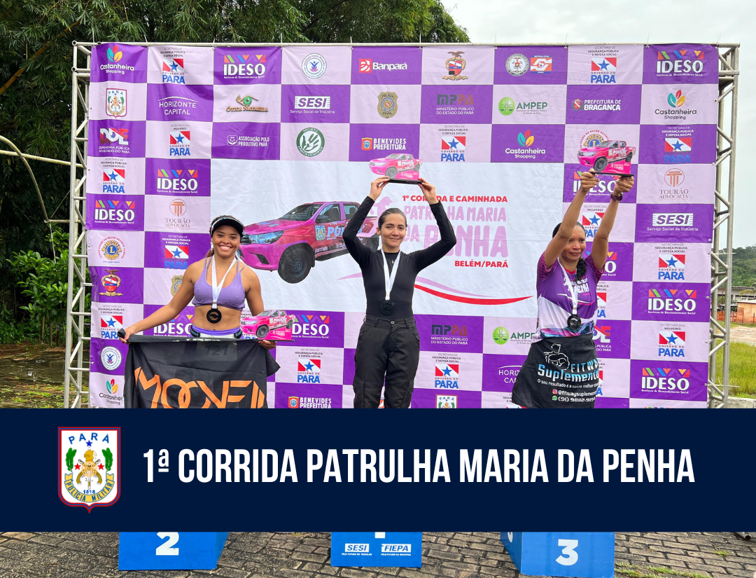 Em Belém, população participa da 1ª Corrida e Caminhada Patrulha Maria da Penha