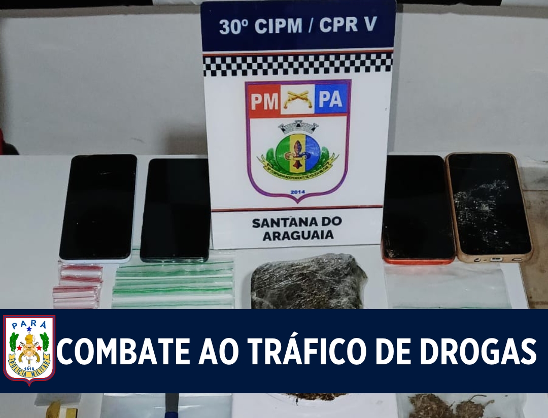 Em Santana do Araguaia, 30ª CIPM prende homem por tráfico de entorpecentes