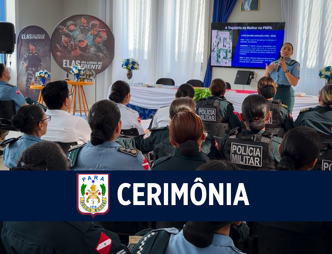 Mês da Mulher: PMPA celebra conquistas e lança comissão de enfrentamento da violência contra mulher policial militar