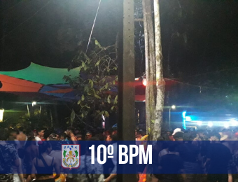 10º BPM encerra festa com mais de 500 pessoas no bairro do Tenoné