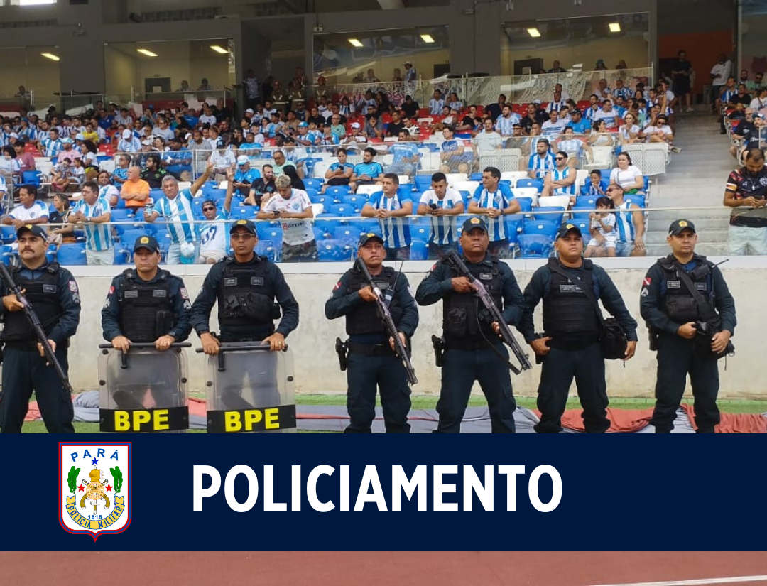 Em Belém, PM garante tranquilidade em jogo da série B