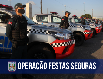 Operação Festas Seguras reduz crimes em quase 40 localidades no final de ano